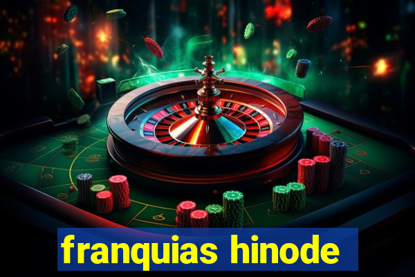 franquias hinode